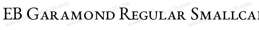 EB Garamond Regular Smallcaps字体转换